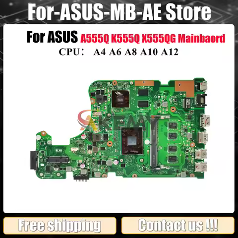 X555QG Laptop Motherboard For ASUS VivoBook K555Q X555QG A555Q X555Q Notebook Mainboard With A4 A6 A