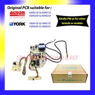 (ORIGINAL PART) York YWM10F / YWM15F / YWM20F/ YWM25F PCB Board @ Acson AWM10F / AWM15F/ AWM20F/ AWM