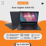 Acer Aspire A314-22 (2019) SLIM Ryzen 3 RAM 8 GB SSD 512 GB GARANSI