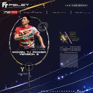 Goh.V.Shem Woven TJ Power VERSION 2 FELET Racket