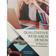 QUALITATIVE RESEARCH DESIGN: THE RESEARCH"S CHOICE & CONSIDERATION