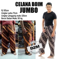Jumbo Boim Pants JUMBO Batik Pants, JUMBO Drawstring Pants, JUMBO Betawi Pants