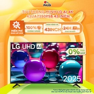 Tivi thông minh LG AI 4K 43 inch 43UA7350PSB - Hàng chính hãng Mới 100% - MIỄN PHÍ GIAO LẮP HCM - [