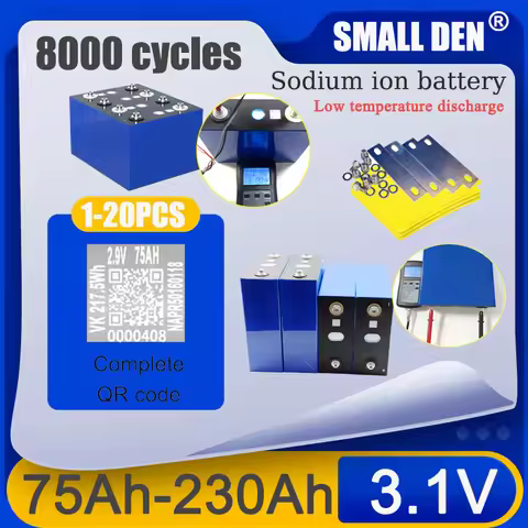 2.9V/3.1V 4.5Ah 75A 230Ah Sodium ion battery For Low temperature High discharge -40~60℃ Working DIY 
