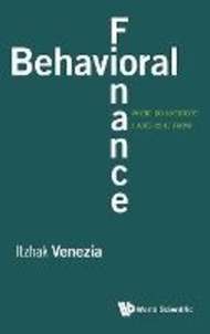 Behavioral Finance: Where Do Investors' Biases Come From? by Itzhak Venezia (hardcover)