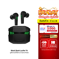 [ใช้คูปอง ลดเหลือ 849 บ.] Black Shark Lucifer T6 หูฟังเกมมิ่งไร้สาย มี Game Mode ดีเลย์น้อย เสียงตรง
