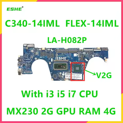 LA-H082P For Lenovo Ideapad S540-14IML FLEX-14IML C340-14IML Laptop Motherboard With i3 i5 i7 10th G