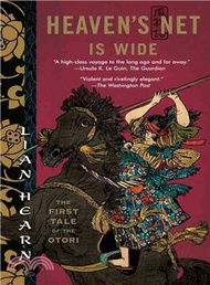 Heaven's Net Is Wide ─ The First Tale of the Otori