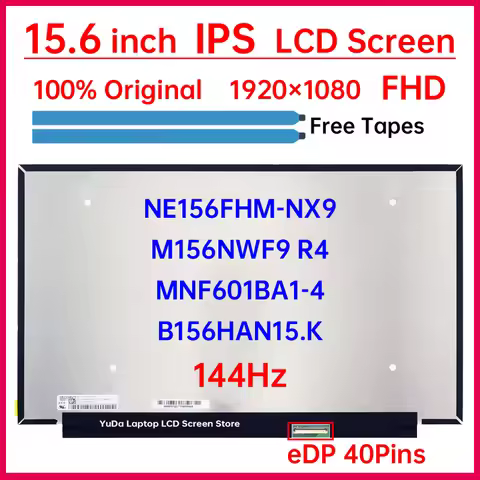 15.6 Inch 144Hz Laptop LCD Screen NE156FHM-NX9 B156HAN15.K M156NWF9 R4 MNF601BA1-4 Display Matrix Pa