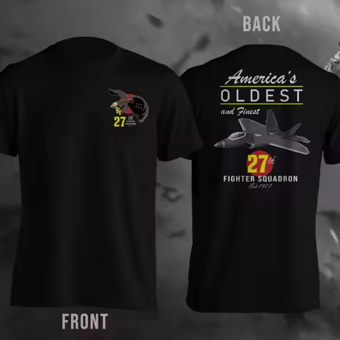 America's Oldest and Finest 27th Fighter Squadron F-22 Raptor T-Shirt 100% Cotton O-Neck Summer Shor