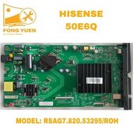 HISENSE TV ALL IN 1 BOARD 50E6Q