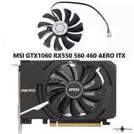 พัดลมการ์ดจอ MSI RX460 550 560 1060 AERO ITX graphics card fan HA9010H12F-Z