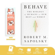 Behave by Robert M. Sapolsky