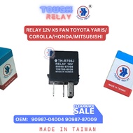 RELAY 12V K5 FAN TOY YARIS/ CORLA/HNDA/MIT OEM 90987-04004 90987-87009 TOUCH RELAY