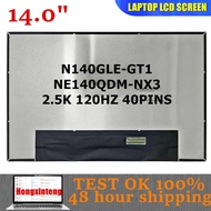 NE140QDM-NX3 V18.0 N140GLE-GT1 Original NEW 14.0''INCH Laptop LCD Screen 2560X1600 40PINS 120HZ  For