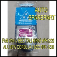 FAN VAN V BELT FAN STRAP 6PK1220 ALL NEW COROLLA 1.8CC 6PK-1220 !!!!!!