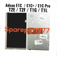 LCD ONLY TABLET TAB ADVAN E1C / E1C PLUS / E1C PRO / T2E / T2F / T1G /