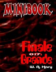 MINIBOOK 017: Finale Grande W. A. Hary
