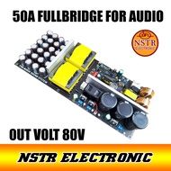 smps 50A fullbridge out bisa set  75v 90v