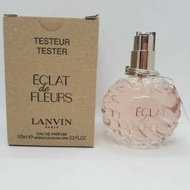 Lanvin Eclat De Fleurs EDP 100ml TESTER Perfume Spray Authentic Brand New