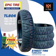 R17 TL806 EPIC STREET MOTORCYCLE TIRE TUBELESS FOR MT15, MT25 - 130/70-17; 140/70-17; 110/80-17