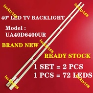 NEW 1SET UA40D6400UR 40 INCH LED TV BACKLIGHT ( LAMP TV ) 40" BACKLIGHT BACKLIGHT UA40D6400 40D6400UR