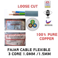 [LOOSE CUT PER METER] 1.0MM 1.5MM WIRE FAJAR CABLE 3 CORE 100% PURE COPPER