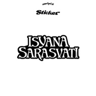ISYANA SARASVATI STICKER / ISYANA