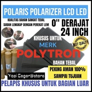 (Laris) Polaris Polarizer Lcd Led Polytron 24" Inch 0" Derajat Pelapis