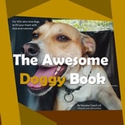 Awesome Doggy Book, The Success Coach LIZ