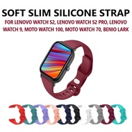 Ready Stock] Soft Slim Silicone Strap Band for Smart Watch Lenovo S2 / S2 Pro, Lenovo Watch 9, Moto 