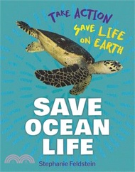 Save Ocean Life