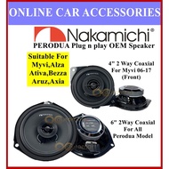 Nakamichi Perodua OEM Plug n Play Car Speaker 4 and 6 inch For Axia Alza Myvi Aruz Ativa Bezza PNP Spk Spiker Kereta