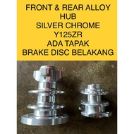 Y125ZR FRONT & REAR ALLOY HUB CHROME BUYUNG KECIL DEPAN BELAKANG FOR Y125ZR Y125Z 125ZR