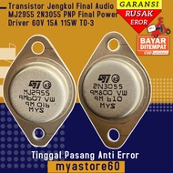 Transistor Jengkol Final Audio 2N3055 2N 3055 MJ2955 MJ 2955 PNP Final Power Driver 60V 15A 115W TO-