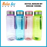 UY192 Botol Minum My Dream 1000ML Bottle Infused Water 1 Liter