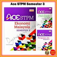 Buku Rujukan : Ace STPM Semester 3 Edisi 2022 - Sejarah Malaysia & Asia Tenggara / Ekonomi Malaysia