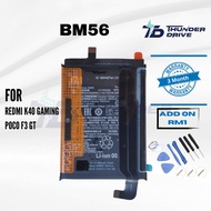 Thunder Drive Battery Compatible For Rdmi K40 Gaming Pco F3 GT BM56