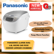 PANASONIC JAR RICE COOKER (LARGE SUS) 1.8L MICRO (4MM) SR-CX188SSK - PANASONIC MALAYSIA WARRANTY