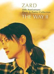 特優代購 ZARD Photo & Poetry Collection 〜THE WAY II〜日本原版 攝影寫真 專刊