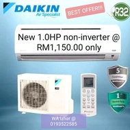 New DAIKIN 1.0HP NON INVERTER Aircond Unit