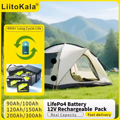 liitokala 12V 90Ah/ 100Ah/120Ah/150Ah /200Ah 300Ah LifePo4 Battery Rechargeable Pack Solar Cell tool