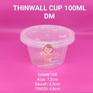 Thinwall Cup 100ml DM - Cup plastik 100ml DM - Thinwall Round