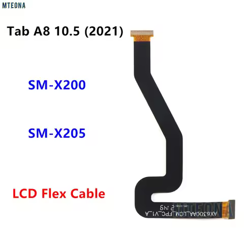 For Samsung Galaxy Tab A8 10.5 2021 X200 X205 SM-X205 SM-X200 LCD Flex Cable Display Connector Spare