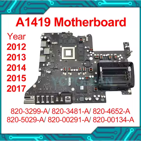 Original A1419 Motherboard 820-3299-A 820-3481-A 820-4652-A 820-00292-A For iMac 27" A1419 Logic Boa