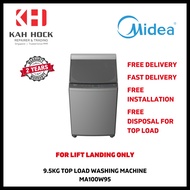 MIDEA MA100W95 9.5KG TOP LOAD WASHING MACHINE *FREE INSTALL & DISPOSE * 2 YEARS WARRANTY