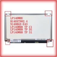 14-inch 30-pin LP140WHU B140XTN02.4 N140BGE-E43 LP140WH8 TP C1 LP140WH8 TP D1  LP140WH8 TP S1 laptop