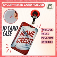 Home Credit Staff Pull-Out ID Holder and Stretch id Clip JnM
