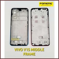 ← ✟ For Vivo V15 Lcd Frame Replacement