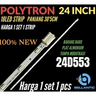 POLYTRON 24INCH LED TV BACKLIGHT 24D553